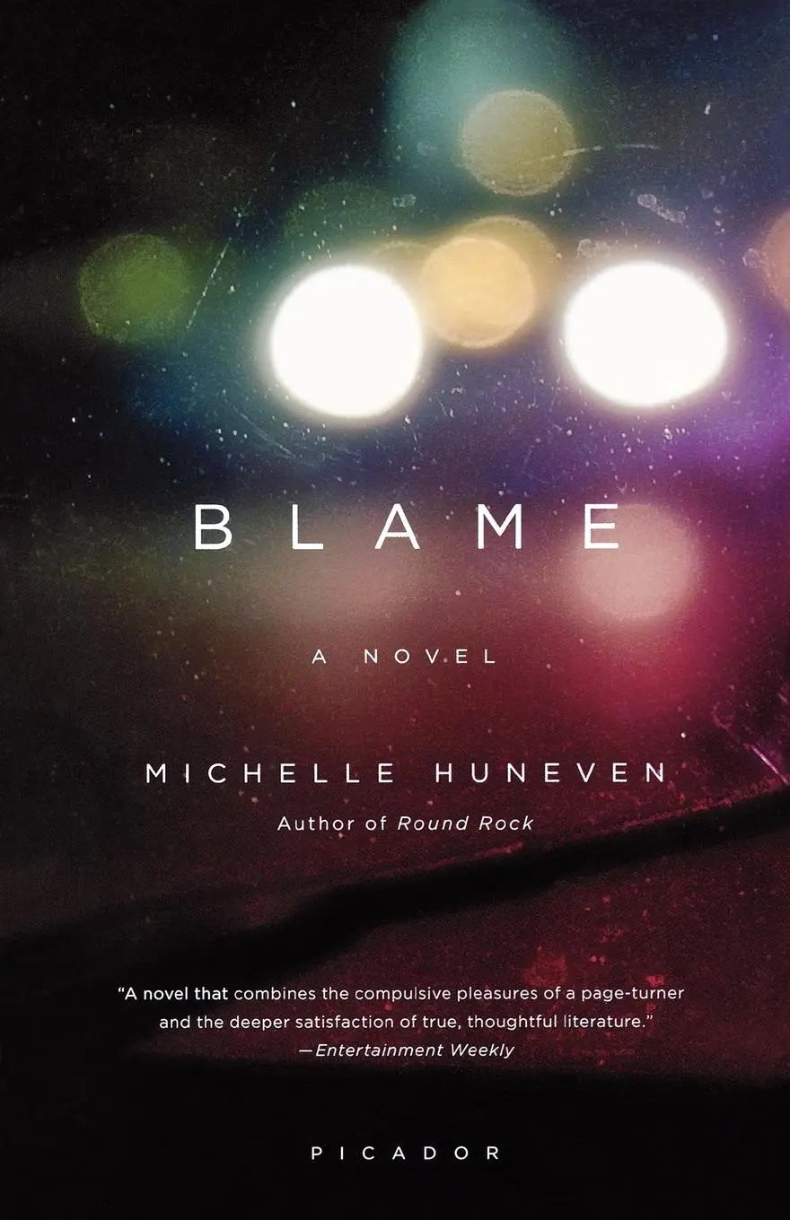 Cover: 9780312429850 | Blame | Michelle Huneven | Taschenbuch | Englisch | 2010