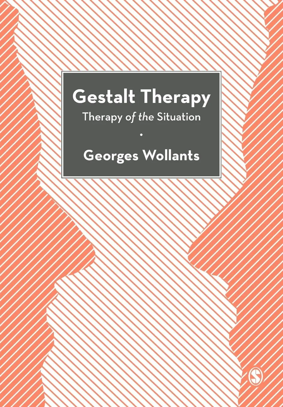 Cover: 9780857029850 | Gestalt Therapy | Therapy of the Situation | Georges Wollants | Buch