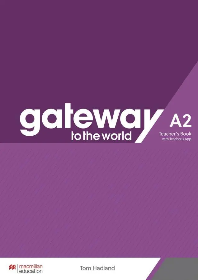 Cover: 9783191429850 | Gateway to the world A2. Teacher's Book + App | Tom Hadland | Bundle
