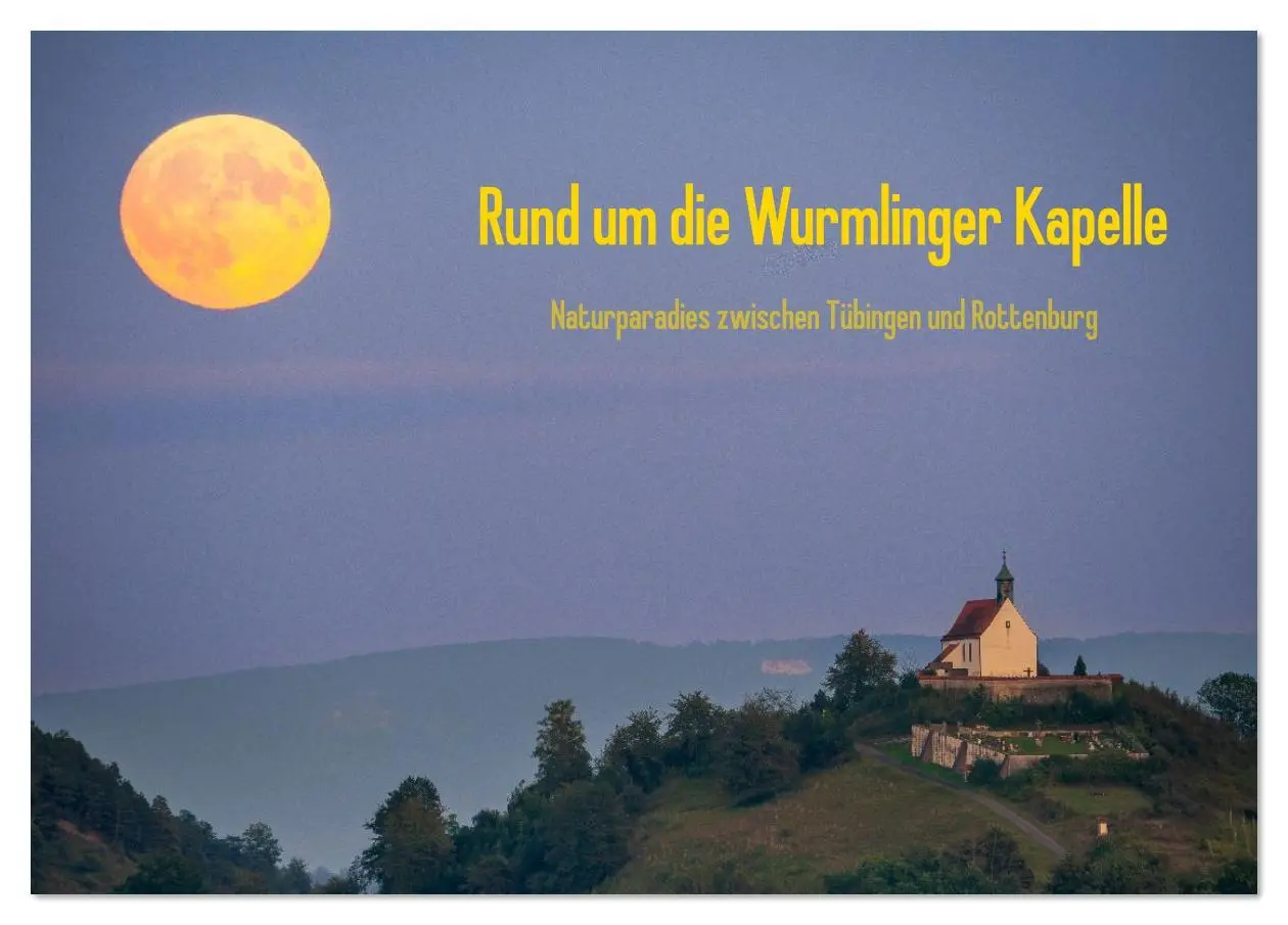 Cover: 9783457699850 | Rund um die Wurmlinger Kapelle (Tischkalender 2026 DIN A5 quer),...