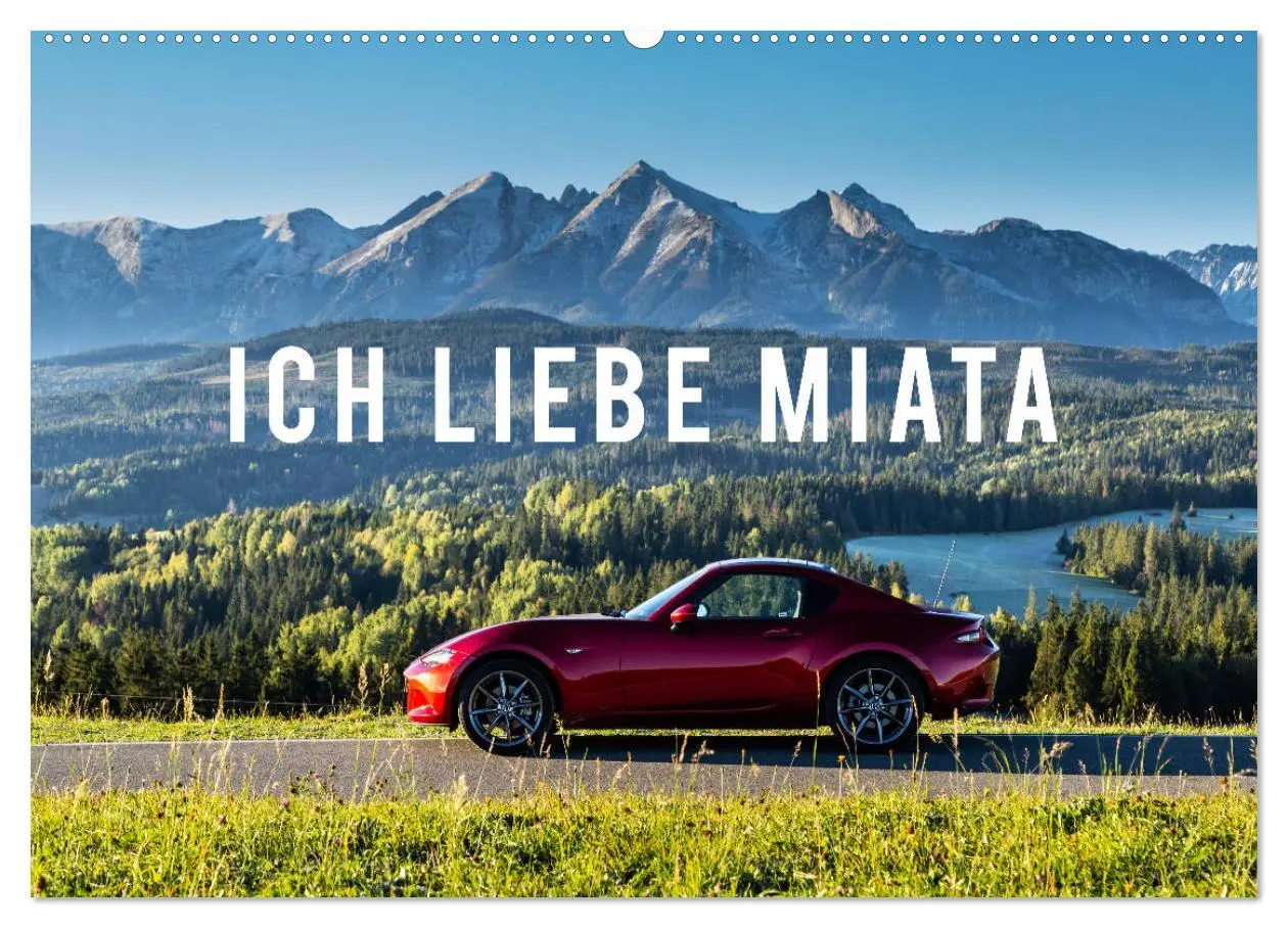 Cover: 9783457769850 | Ich liebe Miata (Wandkalender 2026 DIN A2 quer), CALVENDO...
