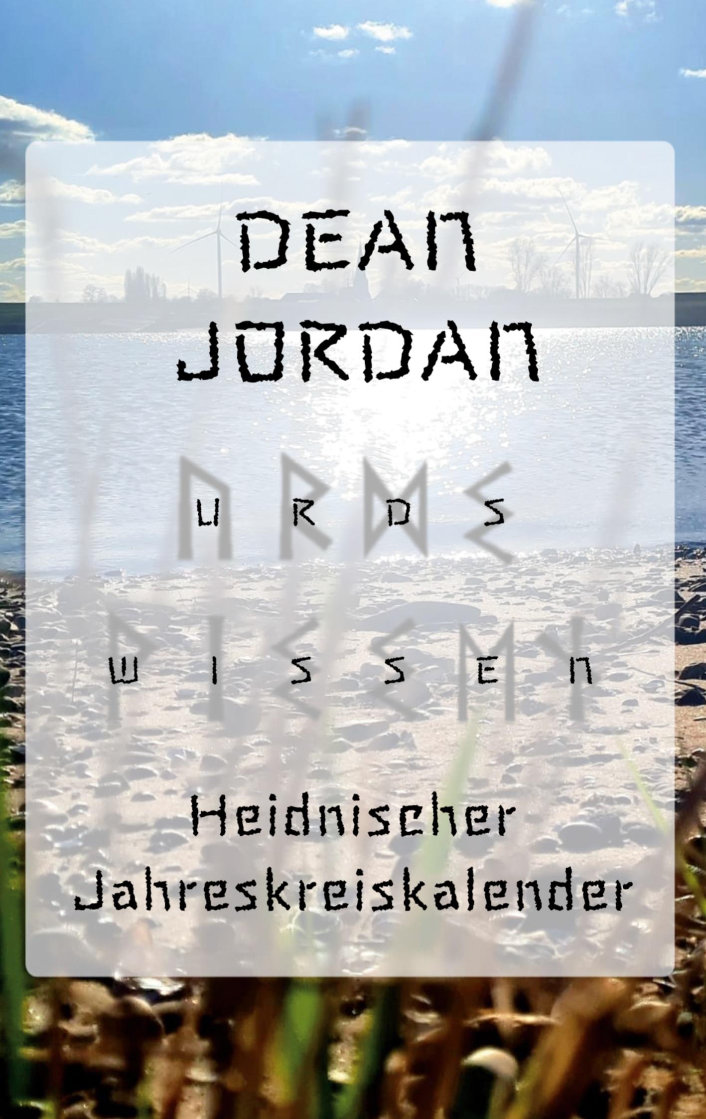 Cover: 9783759719850 | Urd's Wissen | Heidnischer Jahreskreiskalender | Dean Jordan | Buch