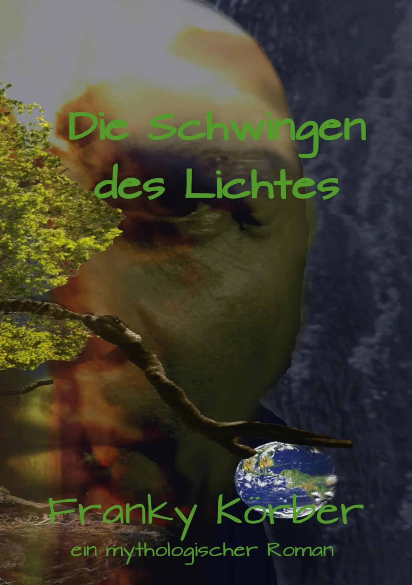 Cover: 9783769309850 | Die Schwingen des Lichtes | Mythologischer Roman | Franky Körber
