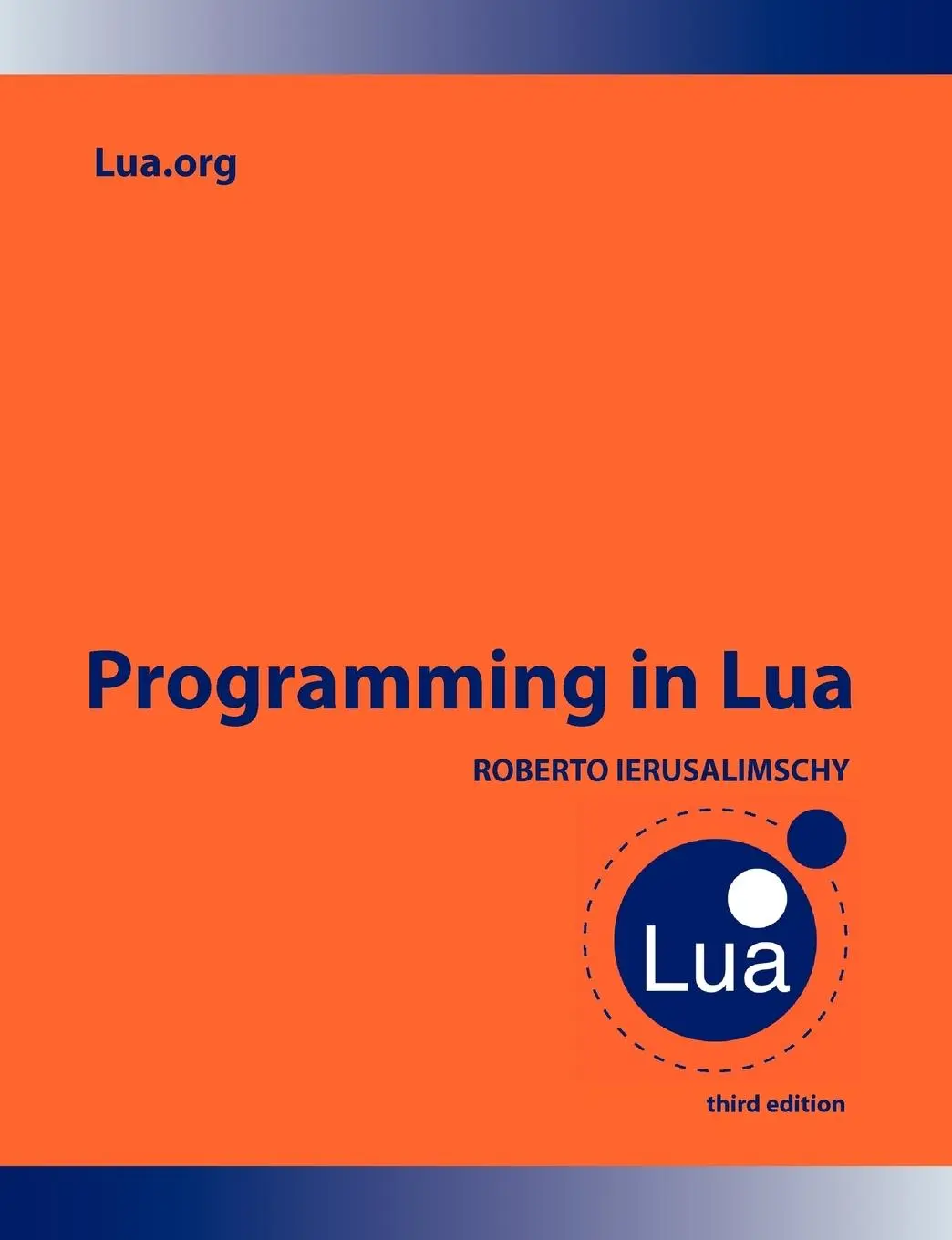 Cover: 9788590379850 | Programming in Lua | Roberto Ierusalimschy | Taschenbuch | Englisch