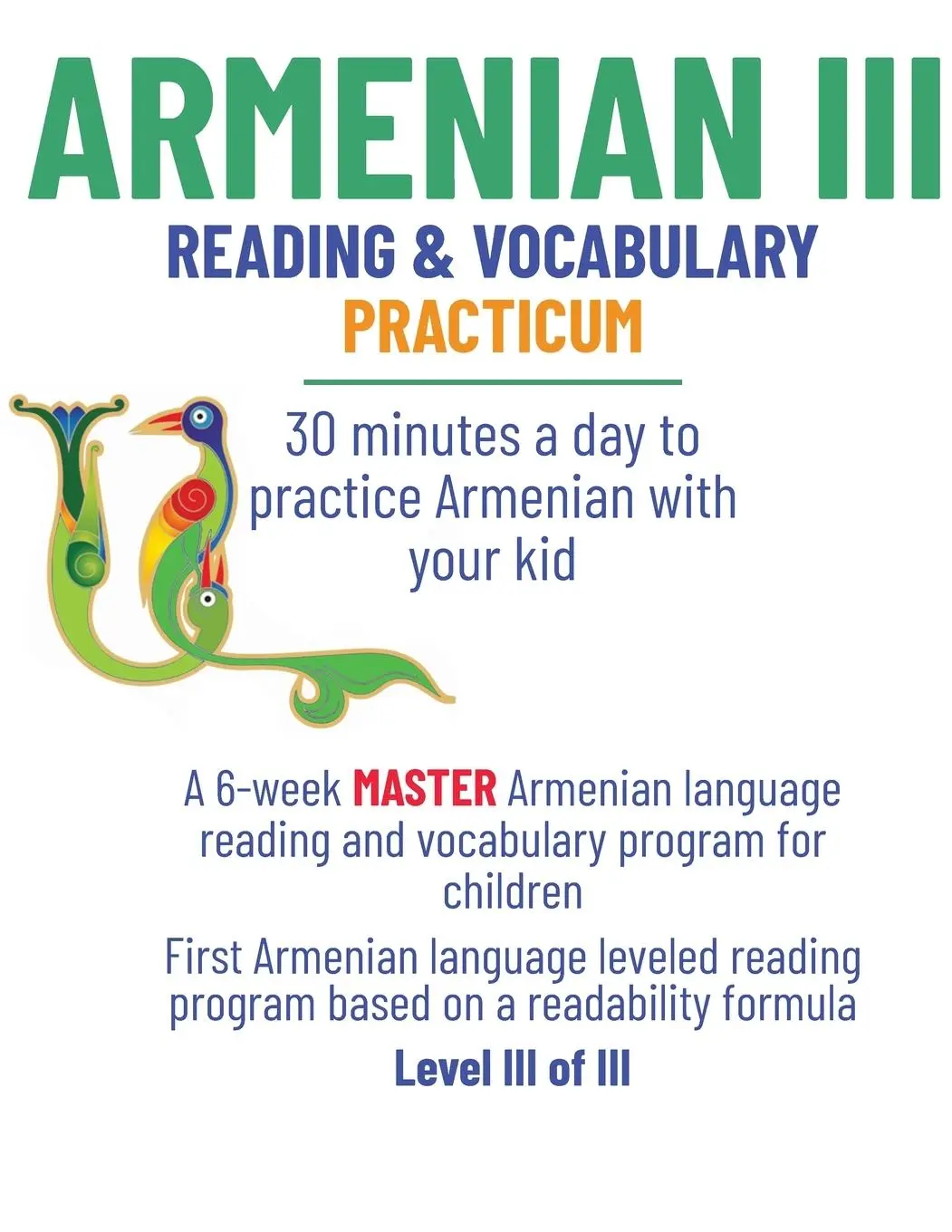 Cover: 9798986609850 | Armenian III | 30 minutes a day to practice Armenian with your kid