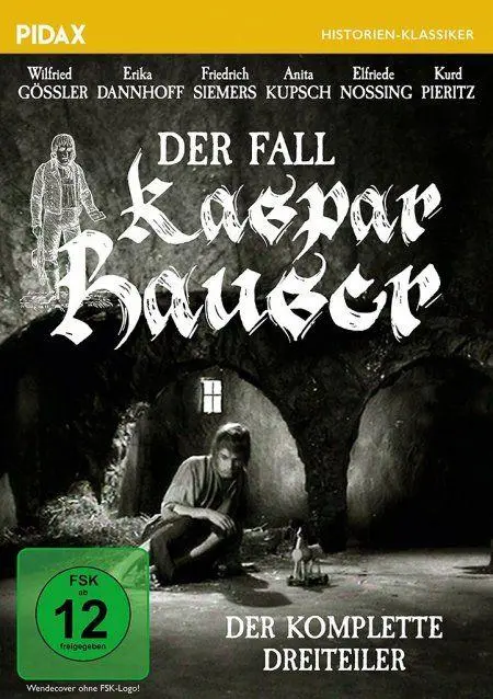 Der Fall Kaspar Hauser