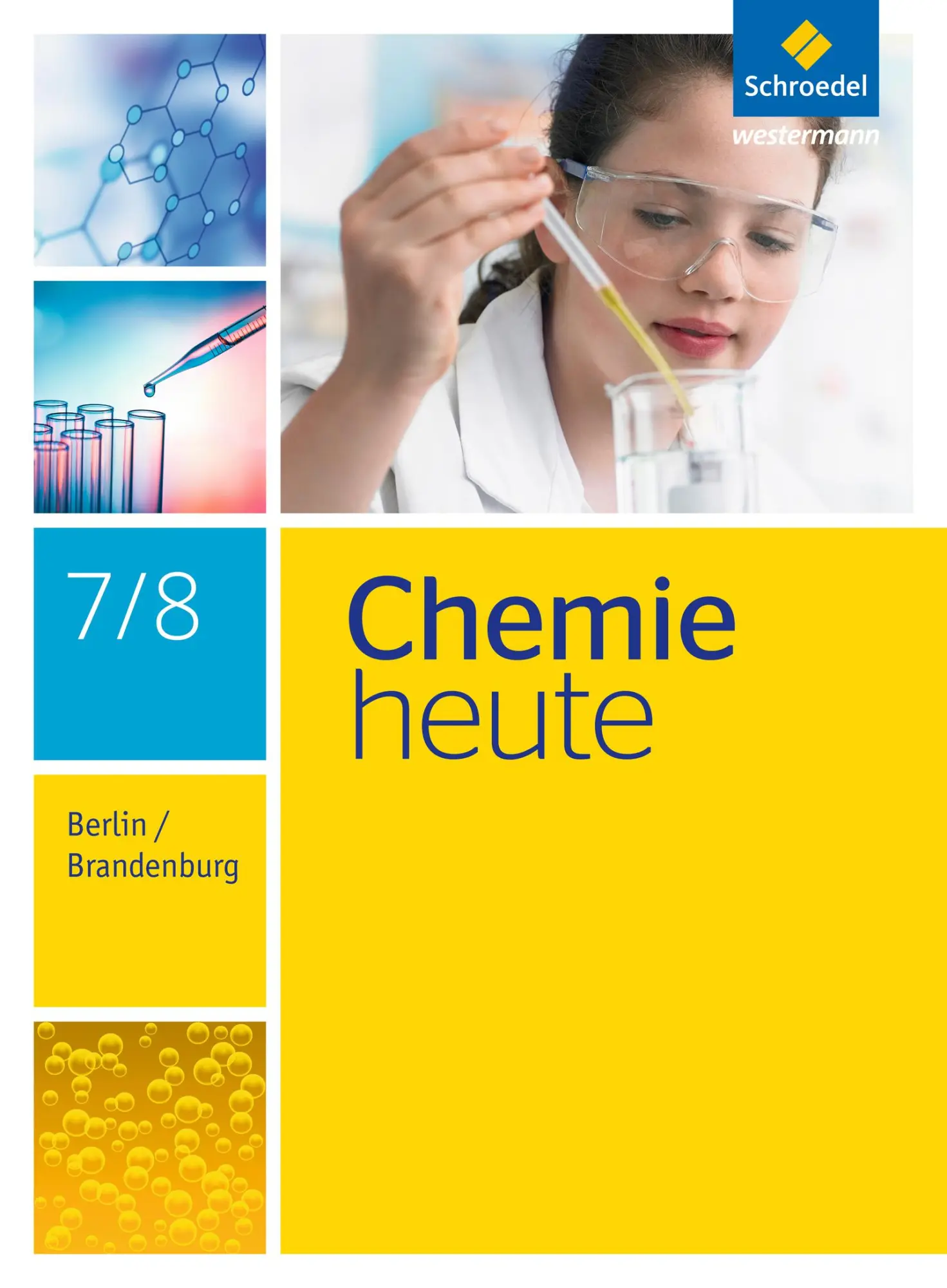 Cover: 9783507869950 | Chemie heute 7 / 8. Schulbuch. S1. Berlin und Brandenburg | Rickers