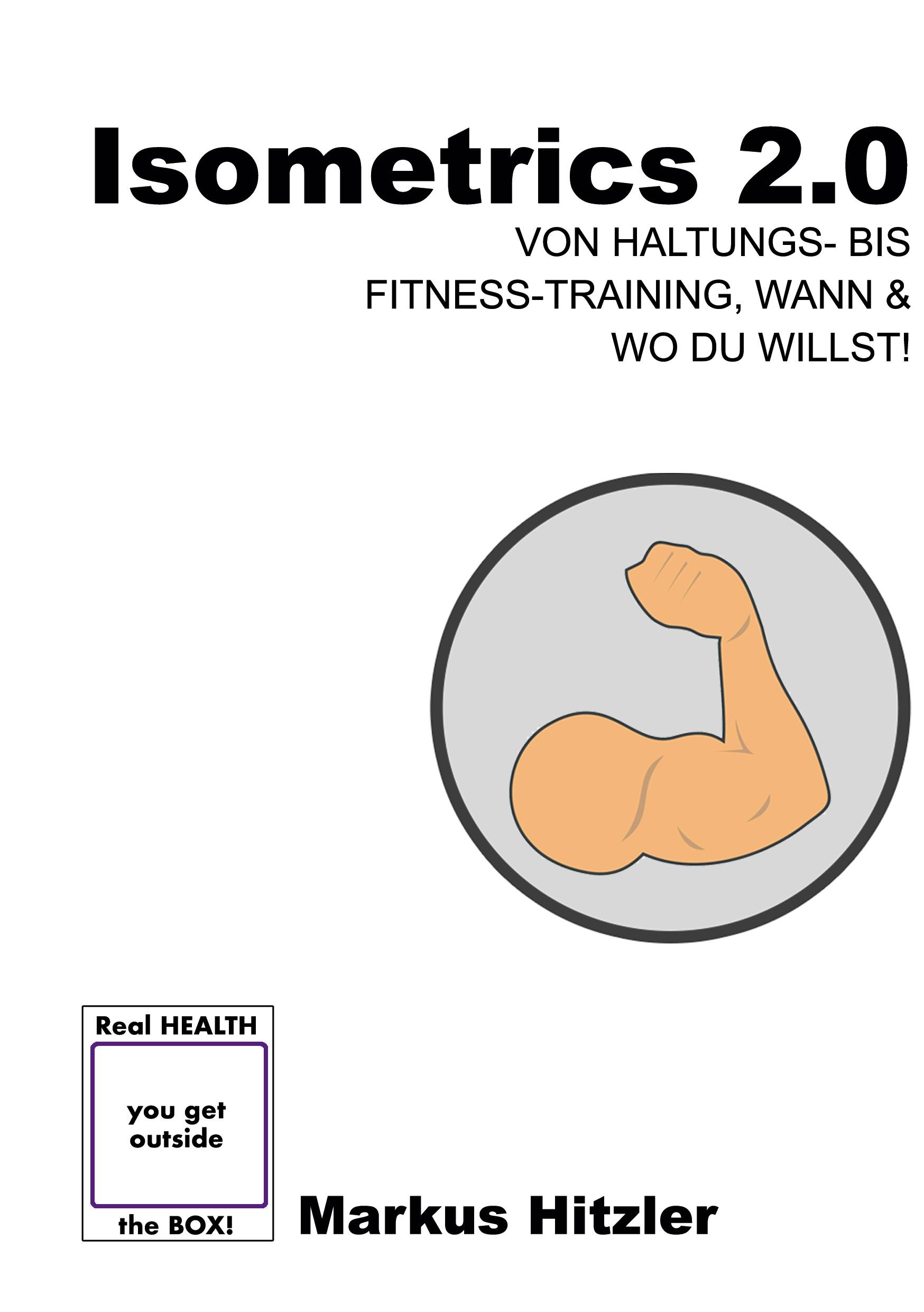 Cover: 9783746079950 | Isometrics 2.0 | Markus Hitzler | Taschenbuch | muscle:coaching | 2023
