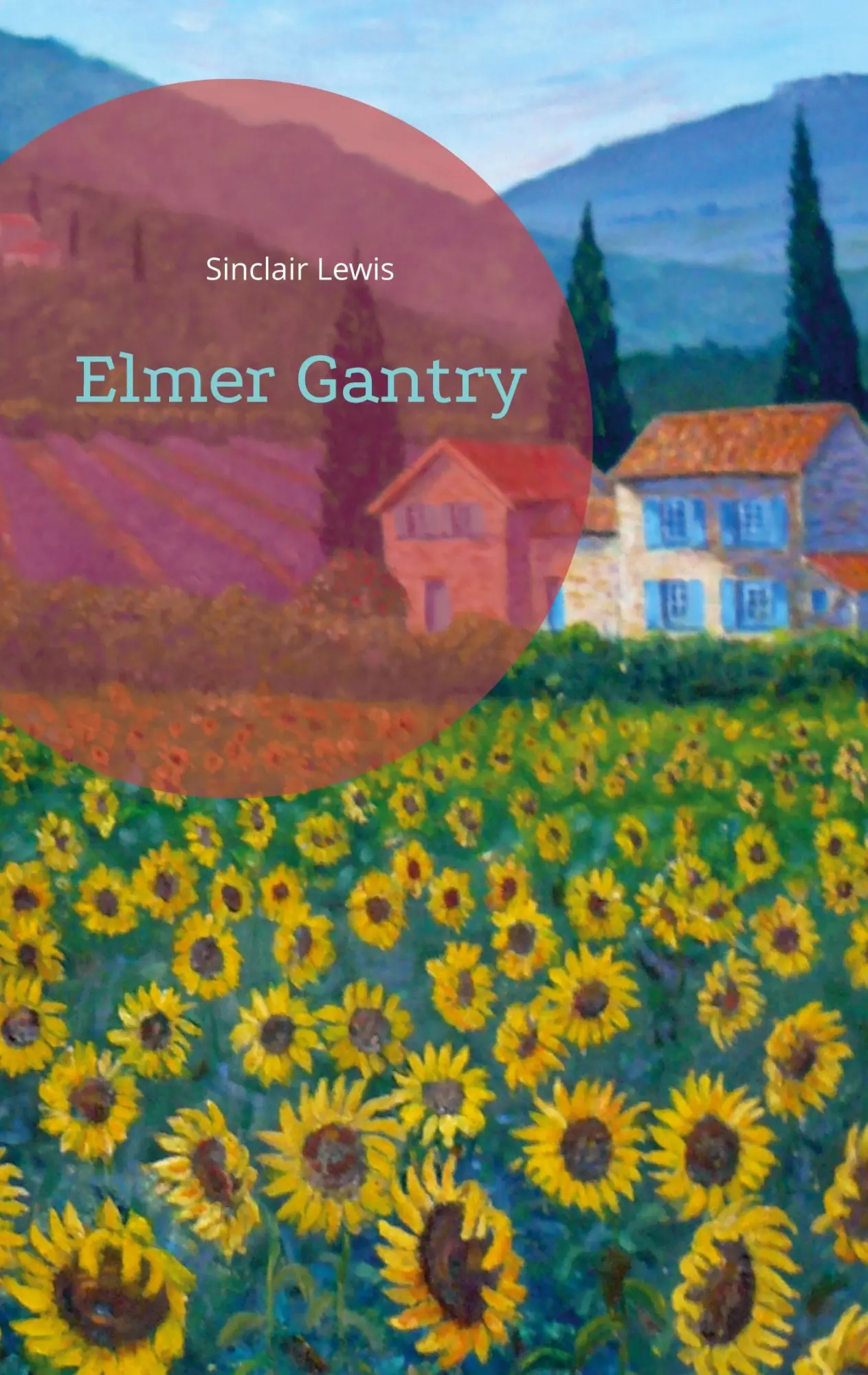 Cover: 9783755749950 | Elmer Gantry | Sinclair Lewis | Taschenbuch | Paperback | 544 S.