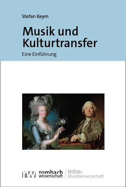 Cover: 9783968219950 | Musik und Kulturtransfer | Eine Einführung | Stefan Keym | Taschenbuch