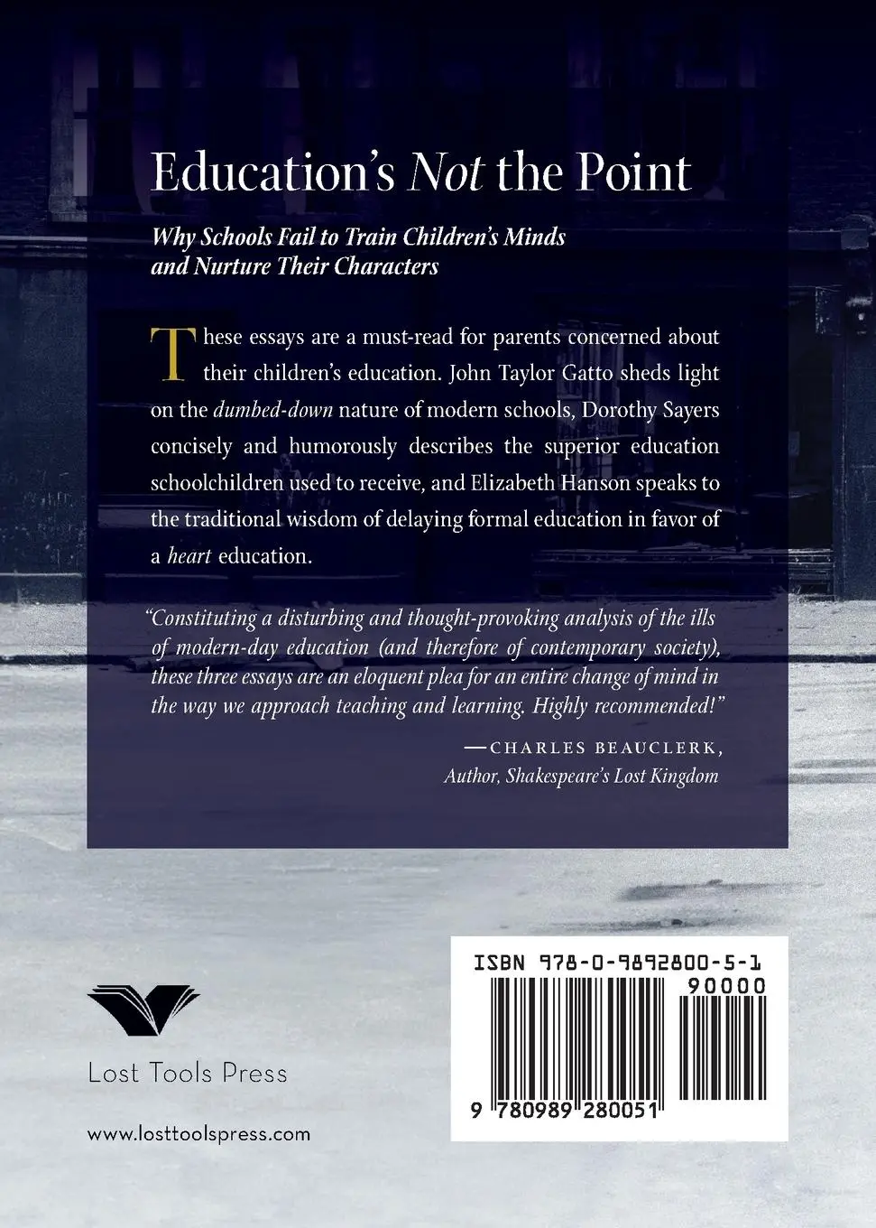 Rückseite: 9780989280051 | Education's Not the Point | John Taylor Gatto (u. a.) | Taschenbuch
