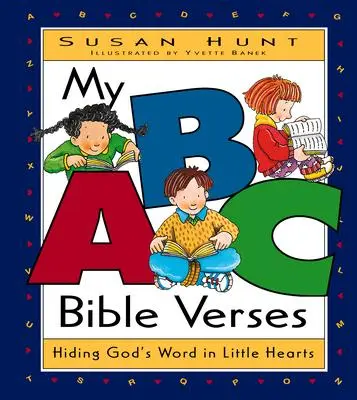 Cover: 9781581340051 | My ABC Bible Verses | Hiding God's Word in Little Hearts | Susan Hunt