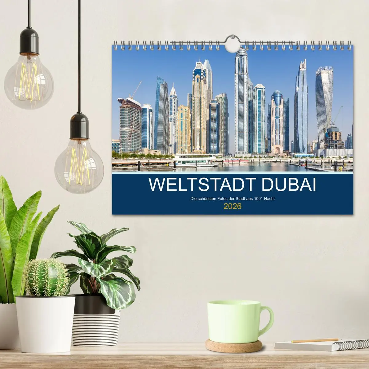 Bild: 9783457630051 | Weltstadt Dubai (Wandkalender 2026 DIN A4 quer), CALVENDO...