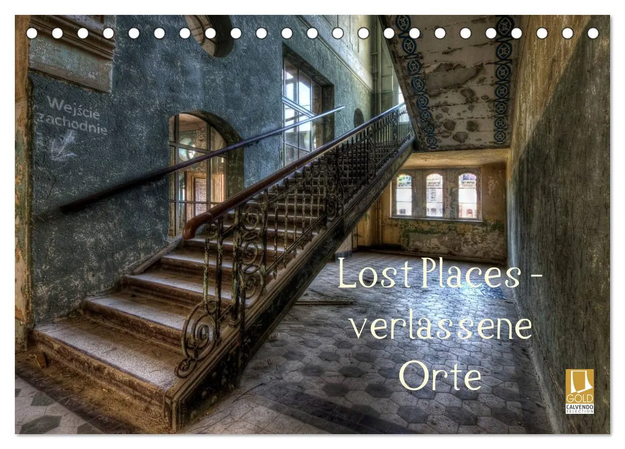 Cover: 9783516100051 | Lost Places - Verlassene Orte (Tischkalender 2026 DIN A5 quer),...