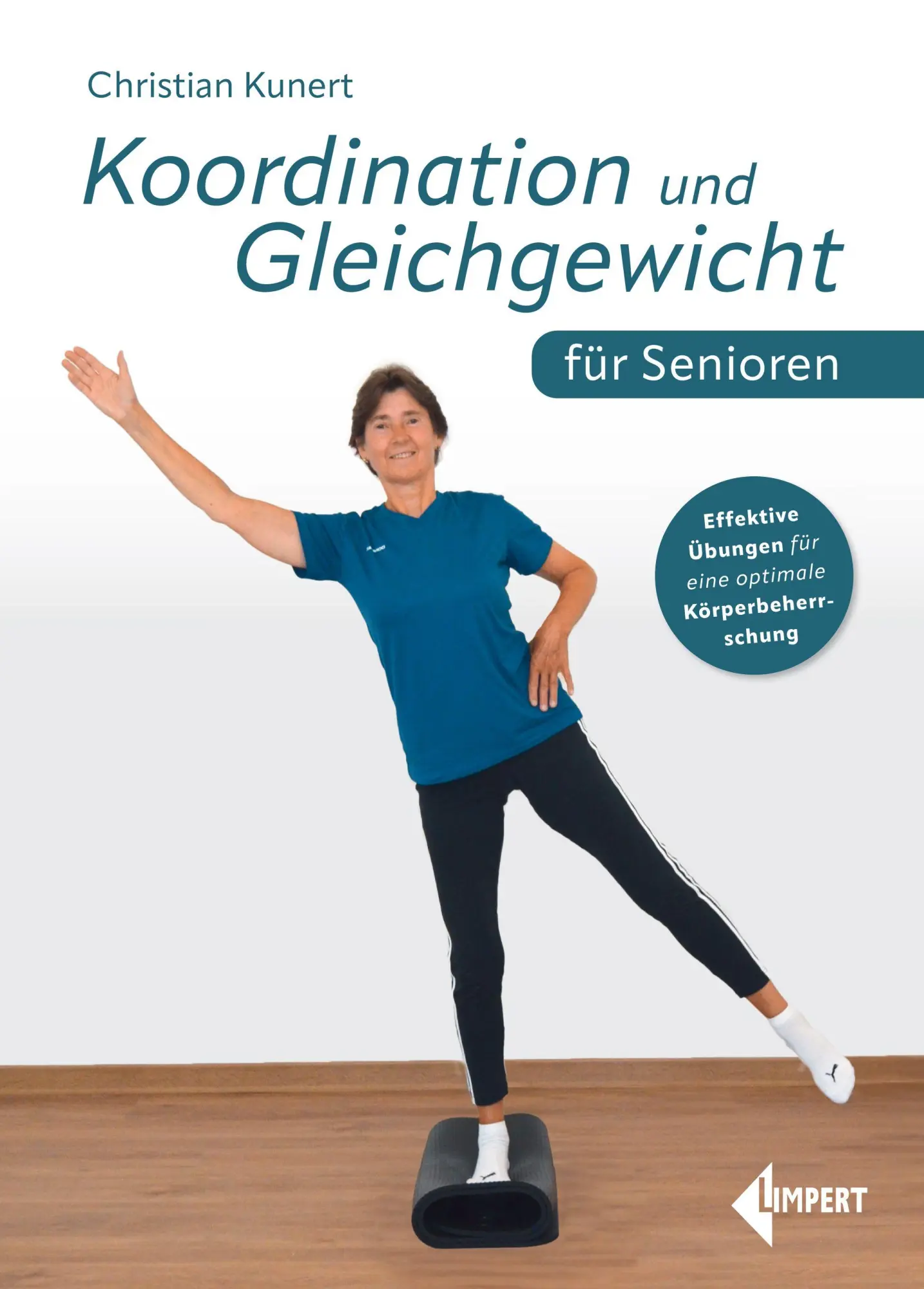Cover: 9783785320051 | Koordination und Gleichgewicht für Senioren | Christian Kunert | Buch