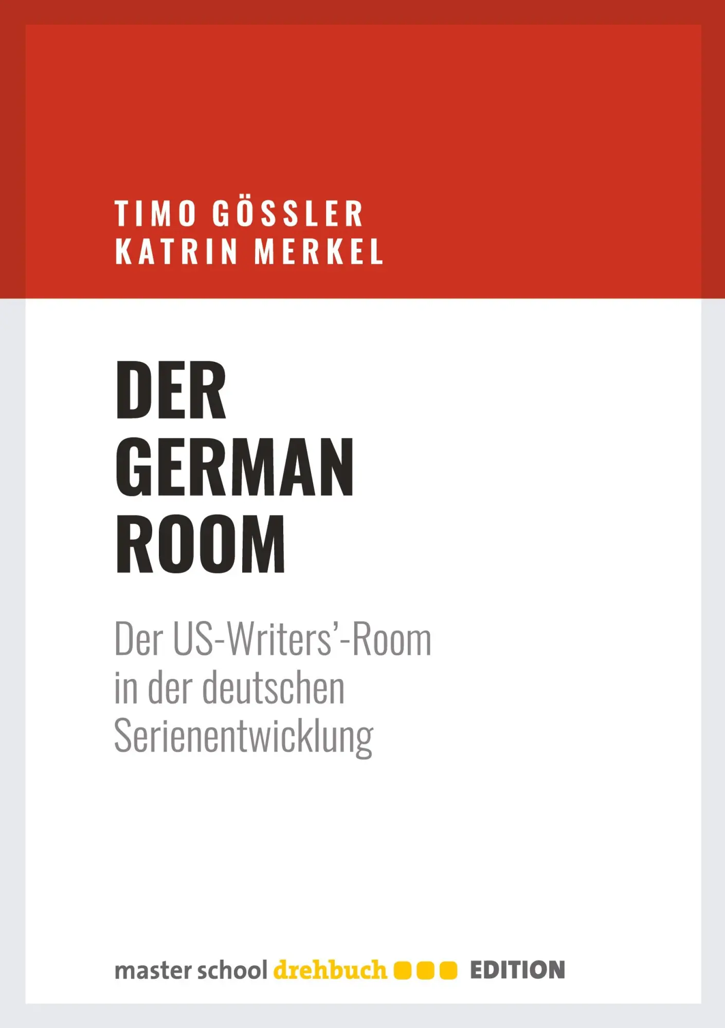 Cover: 9783946930051 | Der German Room | Timo Gößler (u. a.) | Taschenbuch | Paperback | 2023