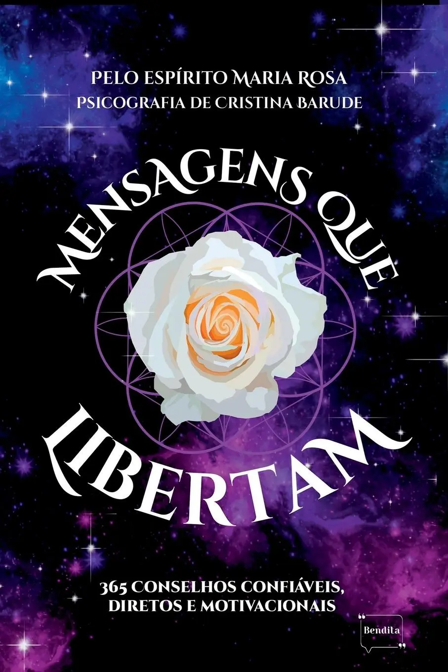 Cover: 9786585730051 | Mensagens Que Libertam | Maria Rosa; Cristina Barude | Taschenbuch