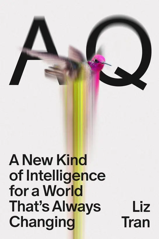 Cover: 9798217090051 | AQ | A New Kind of Intelligence for a World That's Always Changing