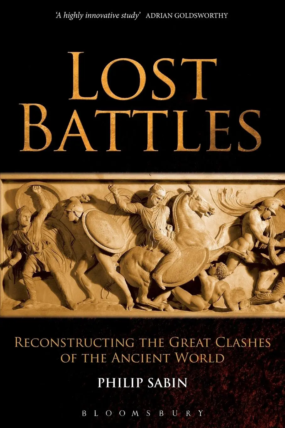 Cover: 9780826430151 | Lost Battles | Reconstructing the Great Clashes of the Ancient World