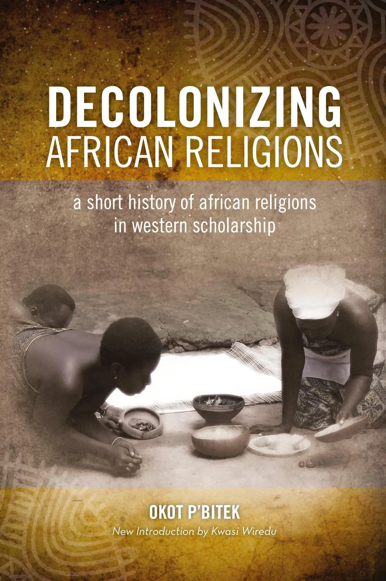 Cover: 9780966020151 | Decolonizing African Religion | Okot P'Bitek | Taschenbuch | Englisch