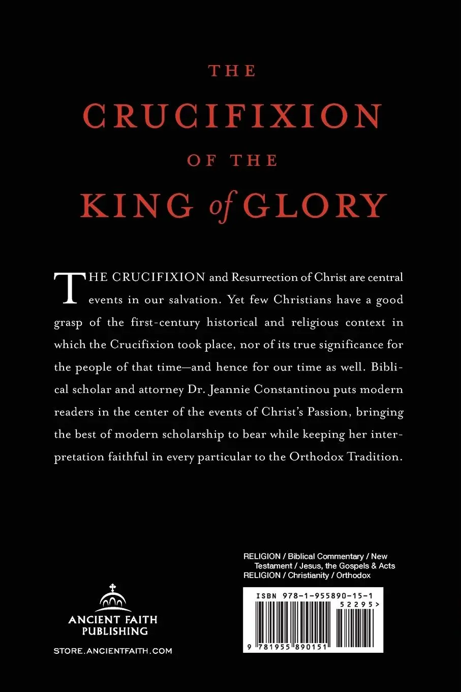 Rückseite: 9781955890151 | The Crucifixion of the King of Glory | Eugenia Scarvelis Constantinou