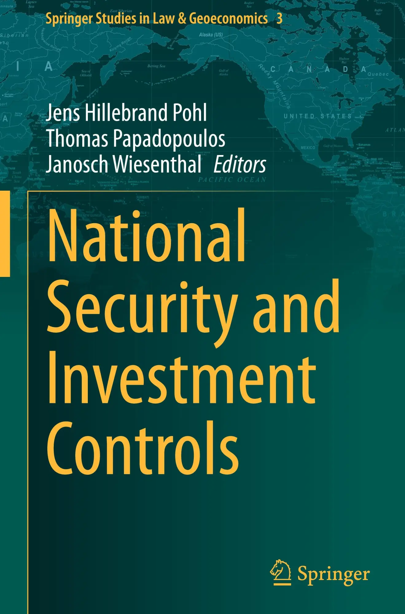 Cover: 9783031680151 | National Security and Investment Controls | Pohl (u. a.) | Buch | xix