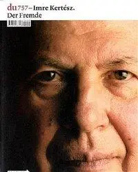 Cover: 9783037170151 | du - Zeitschrift für Kultur / Imre Kertéz | Taschenbuch | 86 S. | 2005