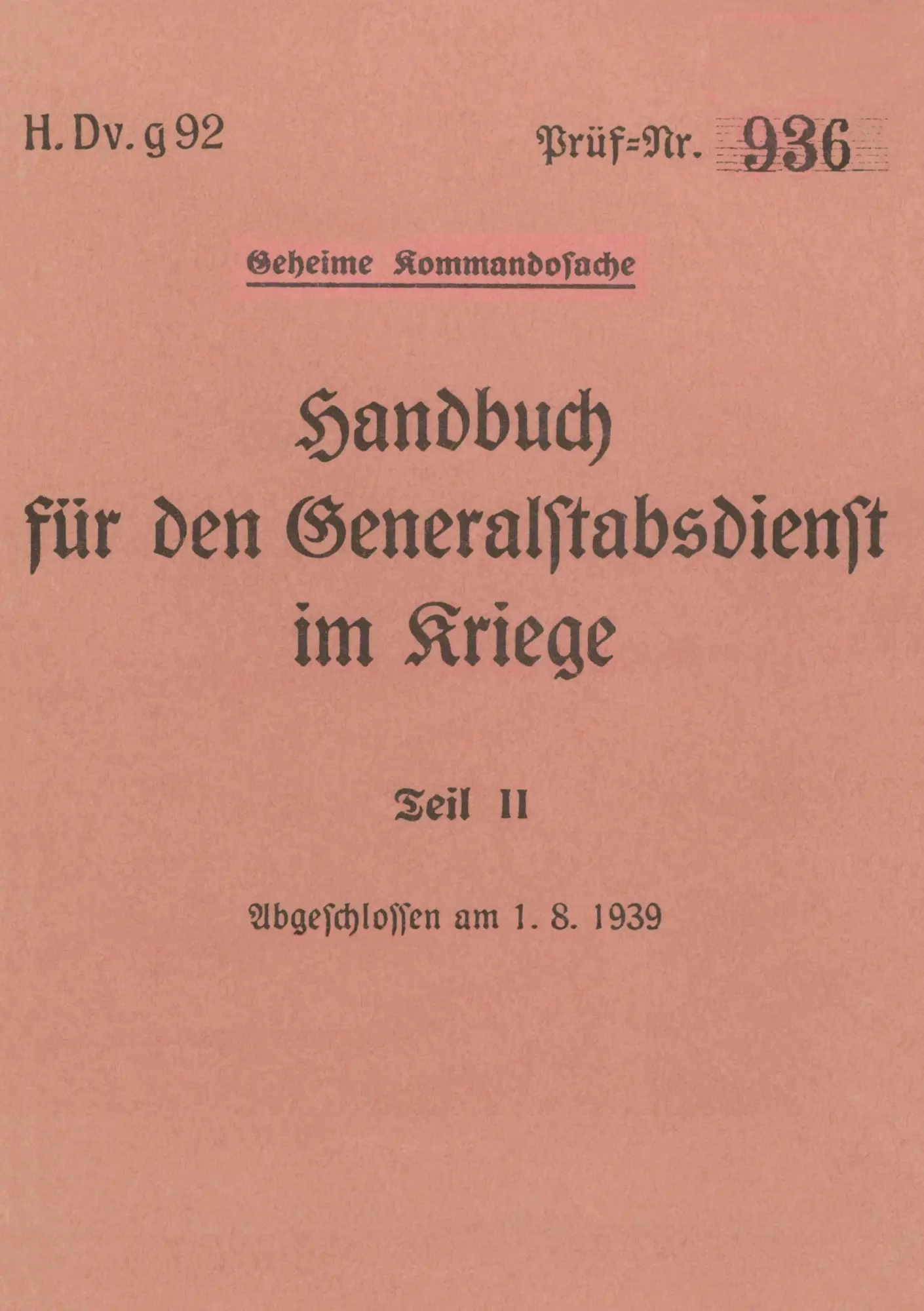 Cover: 9783819200151 | H.Dv.g. 92 Handbuch für den Generalstabsdienst im Kriege - Teil II...