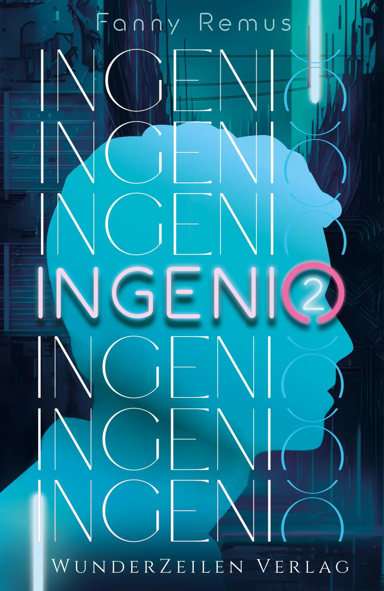 Cover: 9783988670151 | Ingenio (Band 2) | Fanny Remus | Buch | 260 S. | Deutsch | 2024