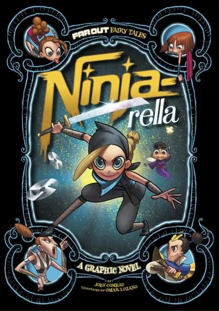 Cover: 9781474710251 | Ninja-rella | A Graphic Novel | Joey Comeau | Taschenbuch | Englisch