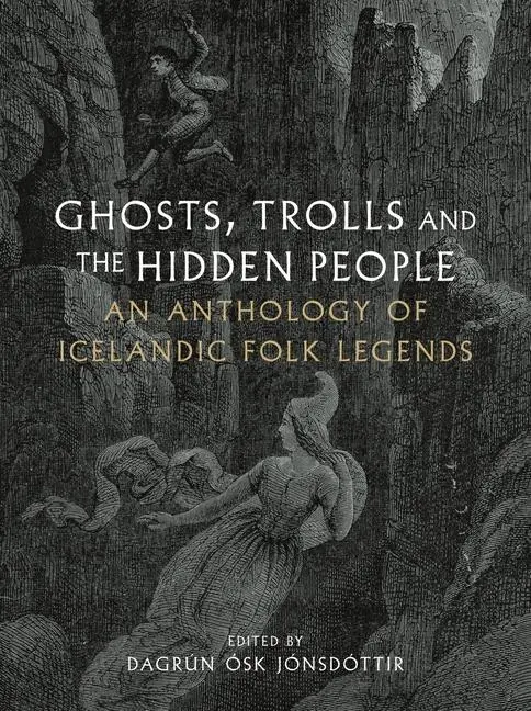 Cover: 9781836390251 | Ghosts, Trolls and the Hidden People | Dagrún Ósk Jónsdóttir | Buch
