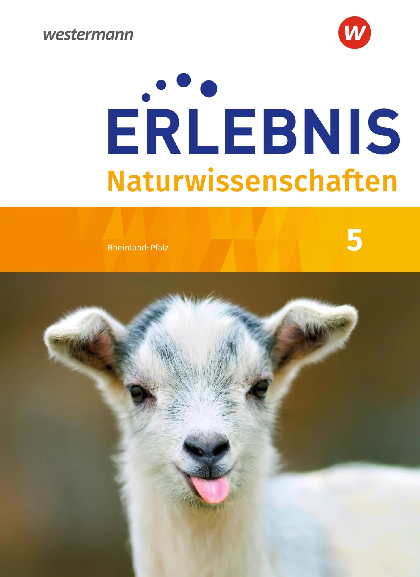 Cover: 9783141490251 | Erlebnis Naturwissenschaften 5. Schulbuch. Rheinland-Pfalz | Buch