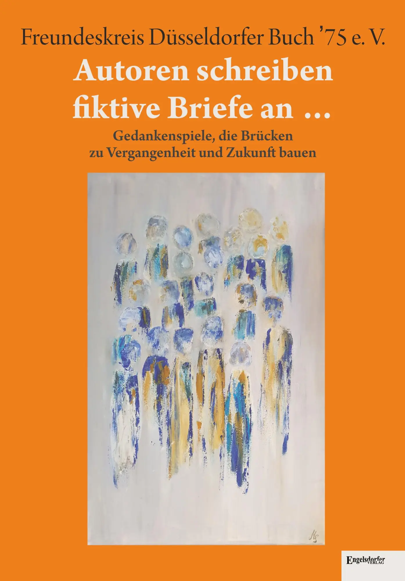 Cover: 9783690950251 | Autoren schreiben fiktive Briefe an ... | Maria Stalder (u. a.) | Buch