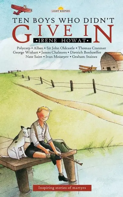 Cover: 9781845500351 | Ten Boys Who Didn't Give in | Inspiring stories of martyrs | Howat