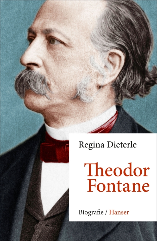 Cover: 9783446260351 | Theodor Fontane | Biografie | Regina Dieterle | Buch | Lesebändchen.