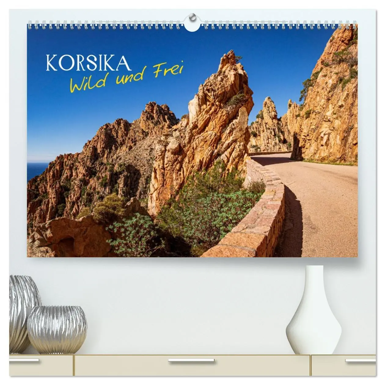 Cover: 9783457460351 | Korsika Wild und Frei (hochwertiger Premium Wandkalender 2026 DIN...