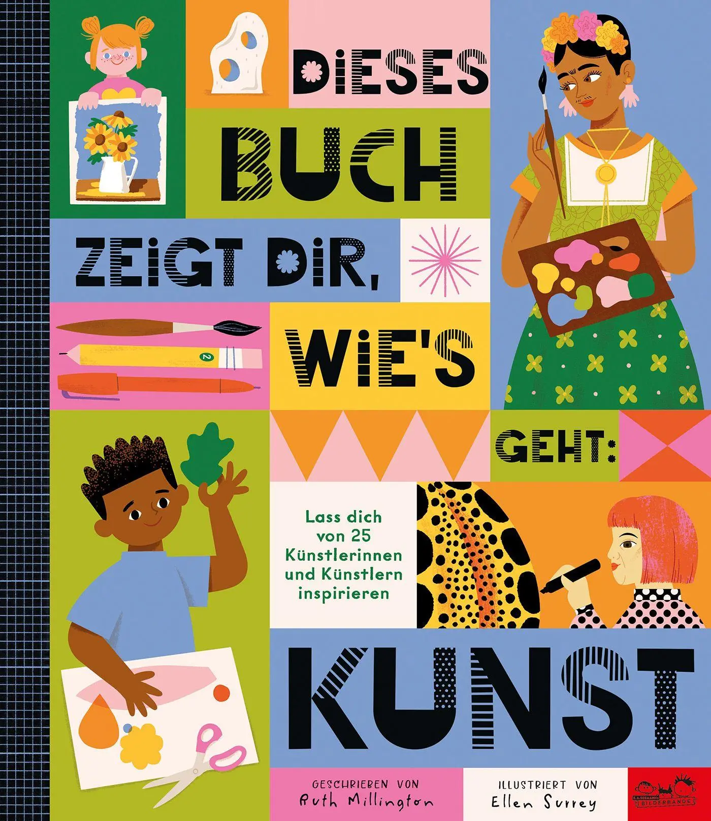 Cover: 9783690010351 | Dieses Buch zeigt dir, wie's geht: Kunst | Ruth Millington | Buch