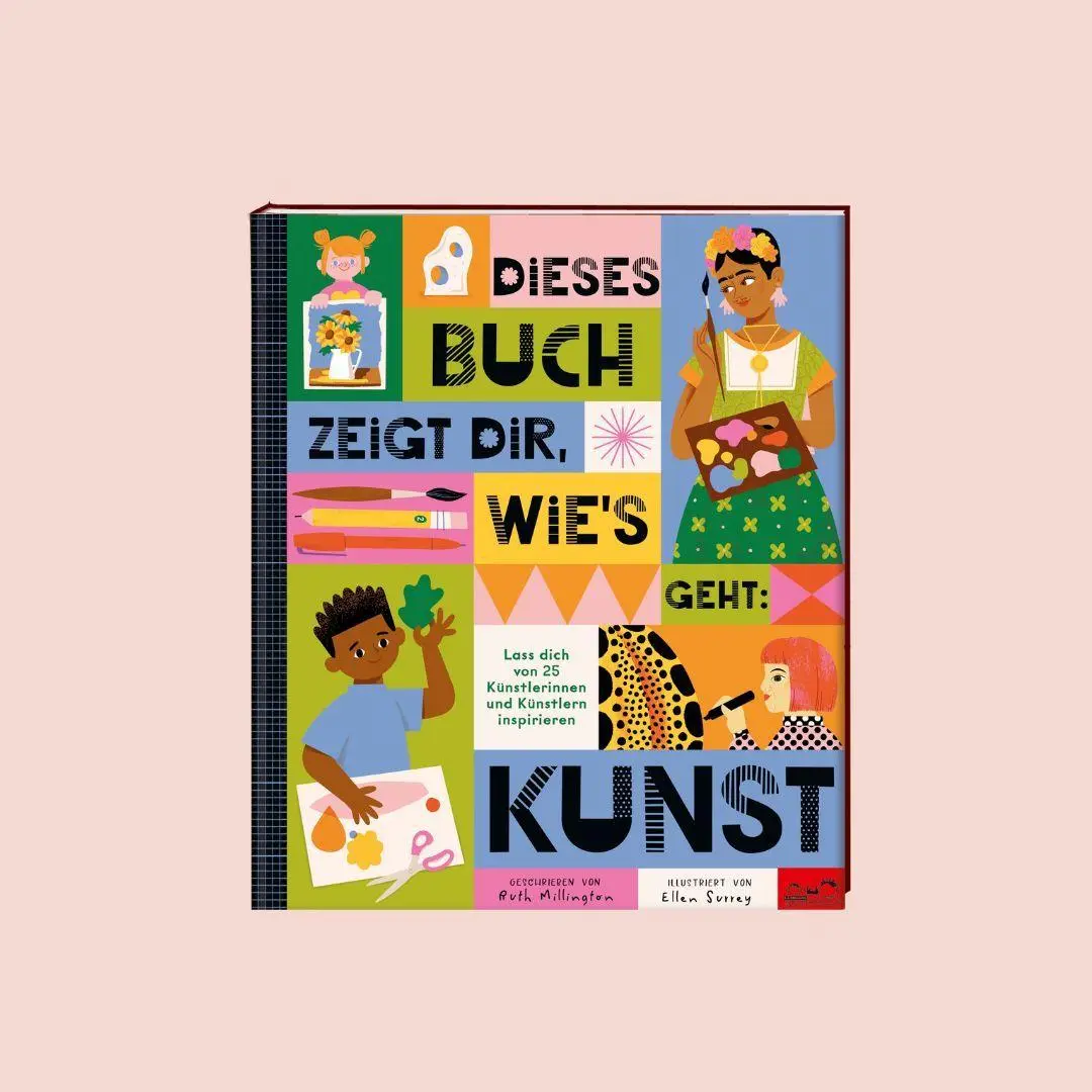 Bild: 9783690010351 | Dieses Buch zeigt dir, wie's geht: Kunst | Ruth Millington | Buch