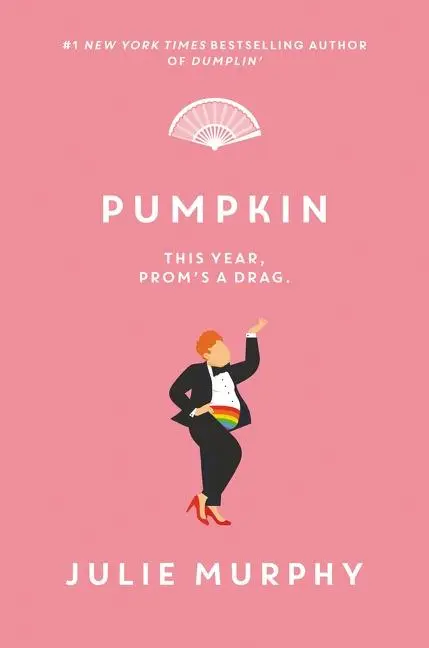 Cover: 9780062880451 | Pumpkin | Julie Murphy | Buch | Gebunden | Englisch | 2021