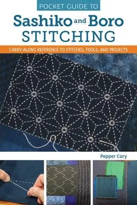 Cover: 9781639810451 | Pocket Guide to Sashiko and Boro Stitching | Pepper Cory | Taschenbuch