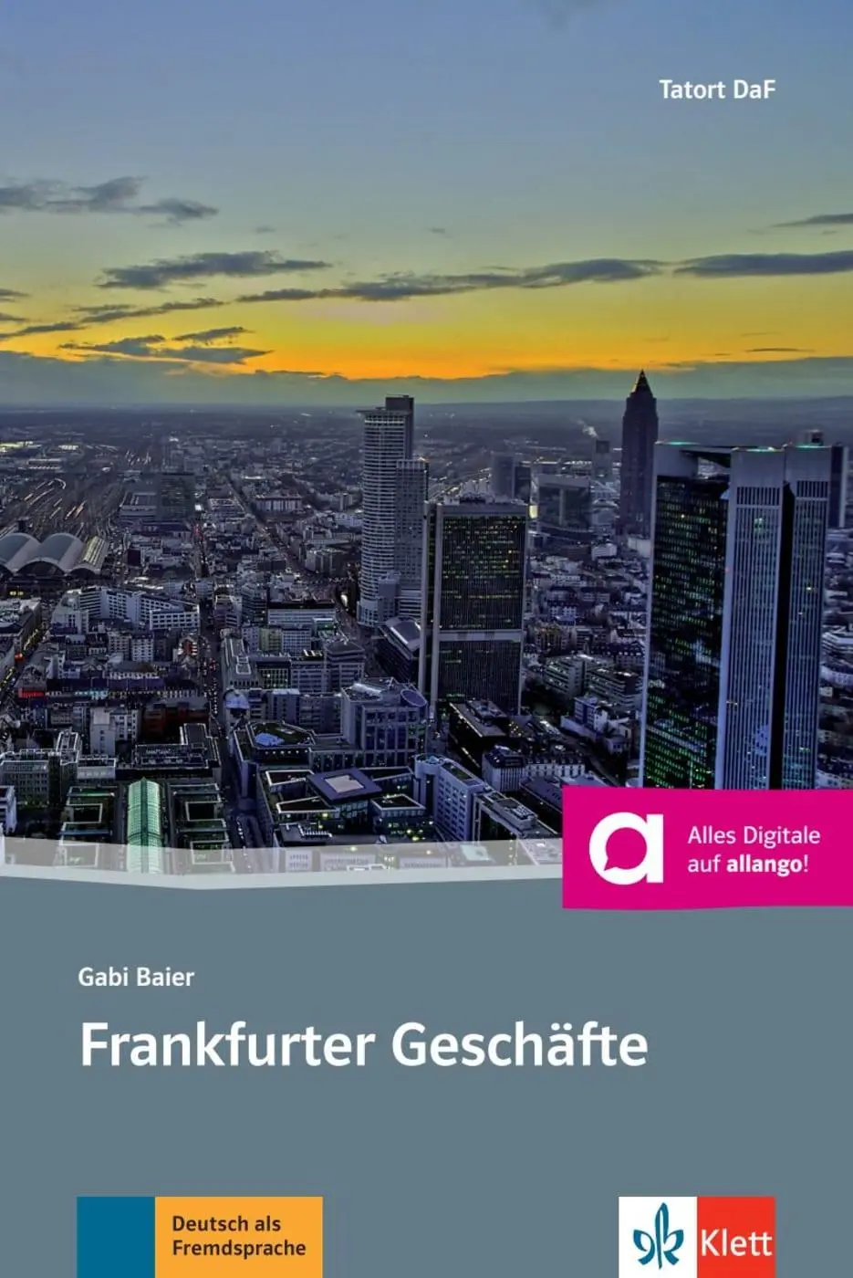 Cover: 9783125560451 | Frankfurter Geschäfte | Gabi Baier | Taschenbuch | Tatort DaF | 48 S.