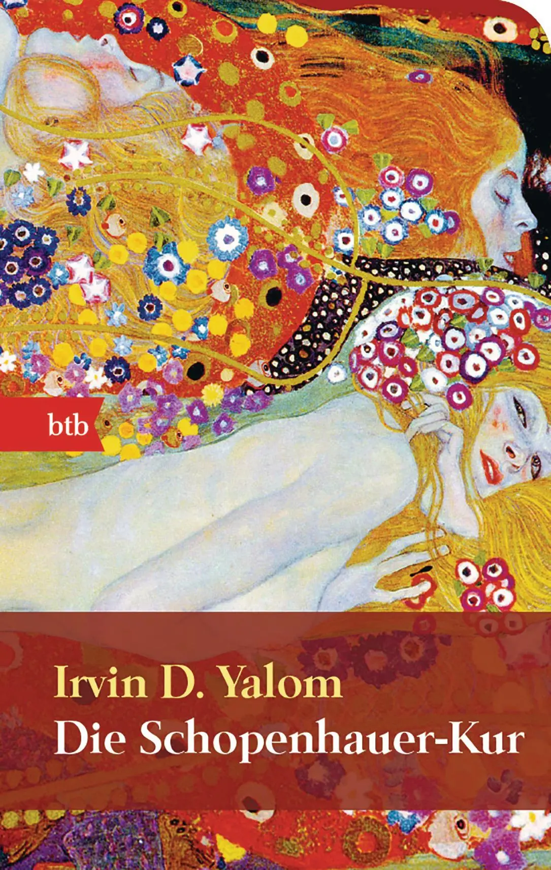 Cover: 9783442740451 | Die Schopenhauer-Kur | Irvin D. Yalom | Taschenbuch | btb | 636 S.
