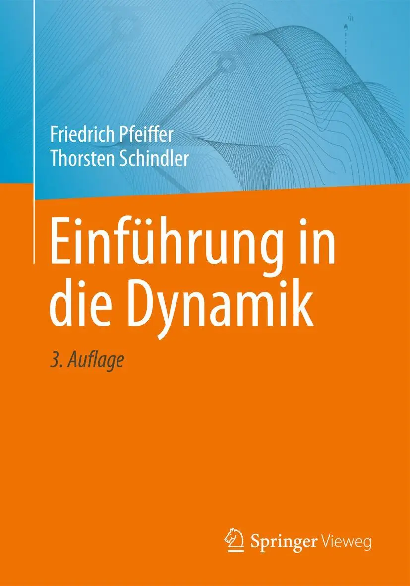 Cover: 9783642410451 | Einführung in die Dynamik | Thorsten Schindler (u. a.) | Taschenbuch