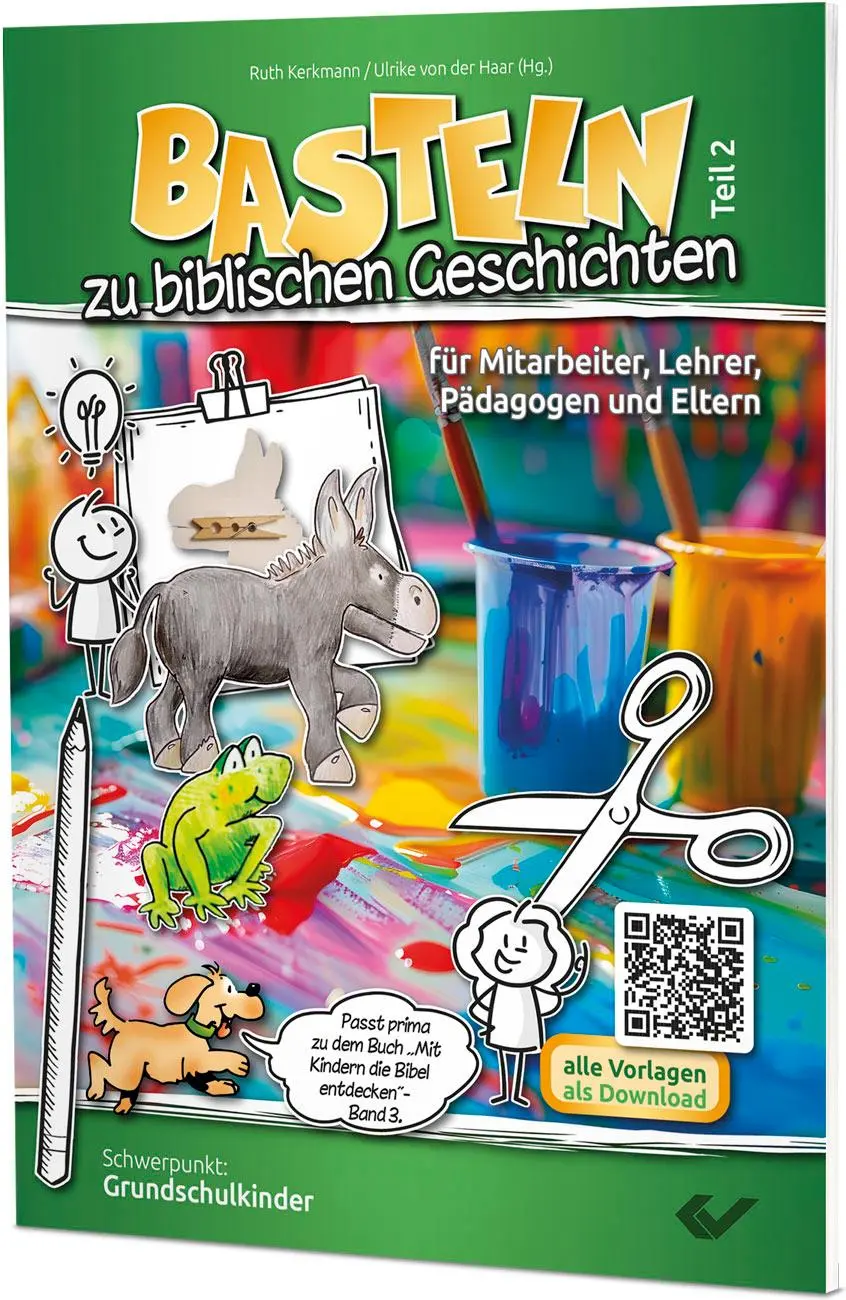 Cover: 9783989630451 | Basteln zu biblischen Geschichten - Teil 2 | Ruth Kerkmann (u. a.)