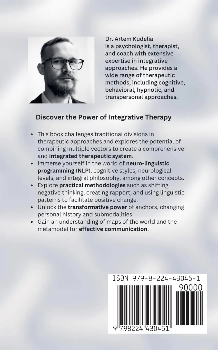 Rückseite: 9798224430451 | Integrative Therapy | Personal Transformation Guide | Artem Kudelia