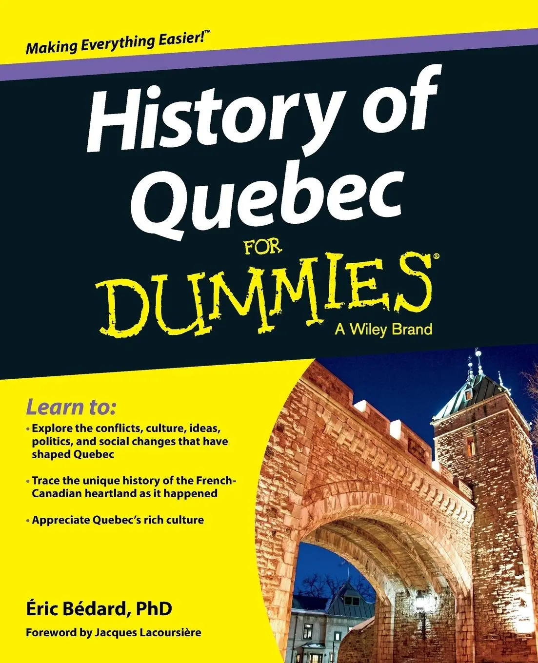 Cover: 9781118440551 | History of Quebec For Dummies | Éric Bédard | Taschenbuch | Englisch