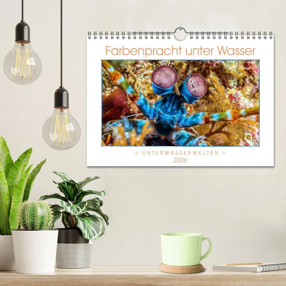 Bild: 9783457750551 | Farbenpracht unter Wasser (Wandkalender 2026 DIN A4 quer), CALVENDO...