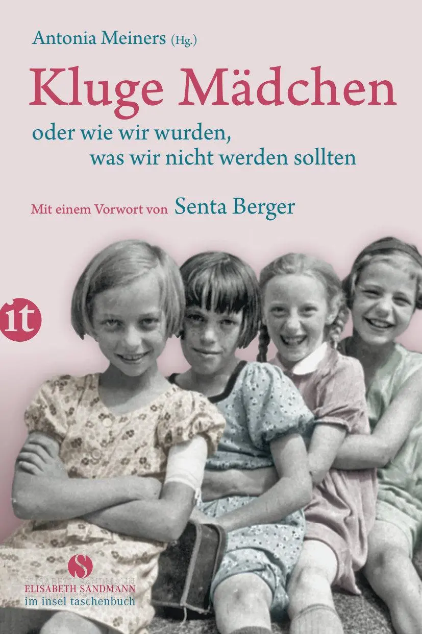 Cover: 9783458360551 | Kluge Mädchen oder wie wir wurden, was wir nicht werden sollten | Buch