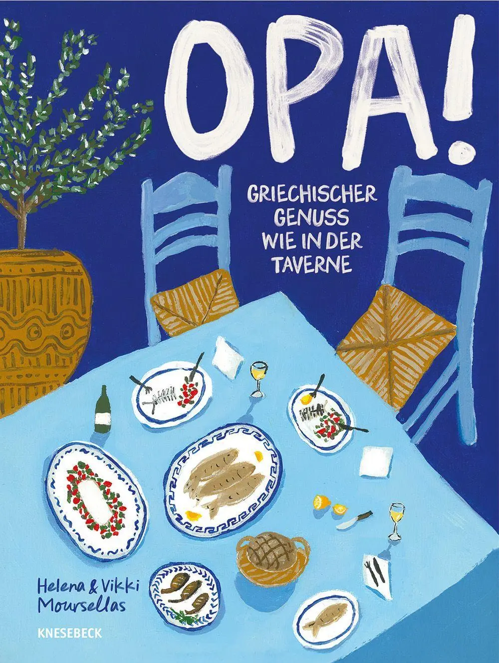 Cover: 9783989620551 | OPA! Griechischer Genuss wie in der Taverne | Vikki Moursellas (u. a.)