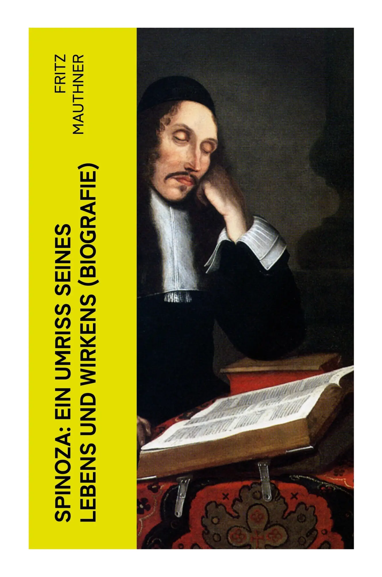 Cover: 9788027350551 | Spinoza: Ein Umriss seines Lebens und Wirkens (Biografie) | Mauthner